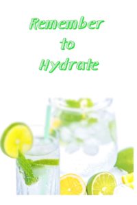 Remember to hydrate